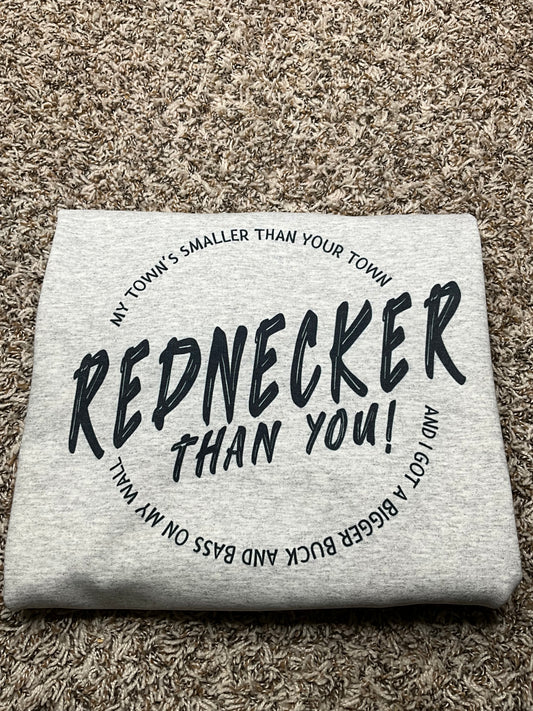 Rednecker than you