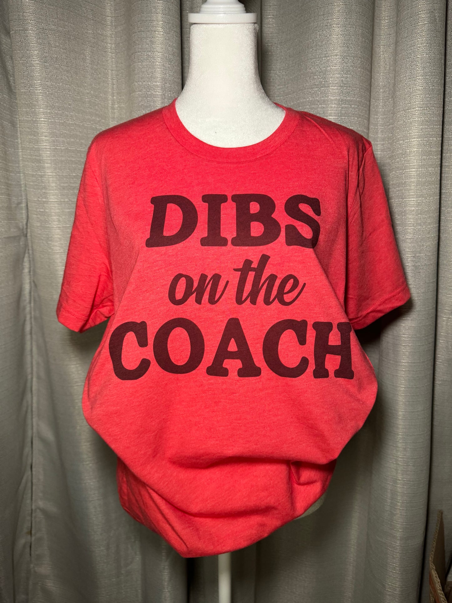 Dibs on the Coach